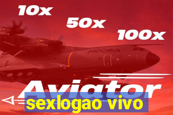 sexlogao vivo